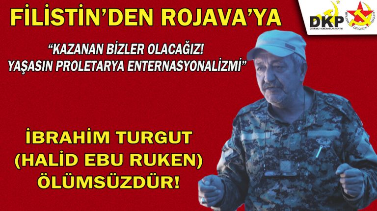 DKP/BÖG, Halid Ebu Ruken’in şehit düştüğünü açıkladı