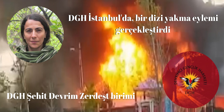 DGH İstanbul’da iki fabrikayı ateşe verdi